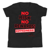 RIPPEDNESS! Boys Youth - Premium Branded Design (Short Sleeve) Motivational Text T-Shirt with "NO RISK NO REWARDS!" Text Logo